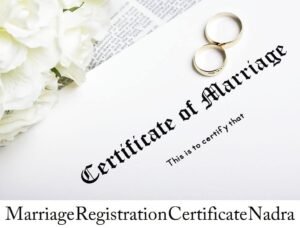 Marriage Registration Certificate Nadra Featured Image